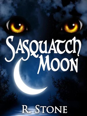 cover image of Sasquatch Moon